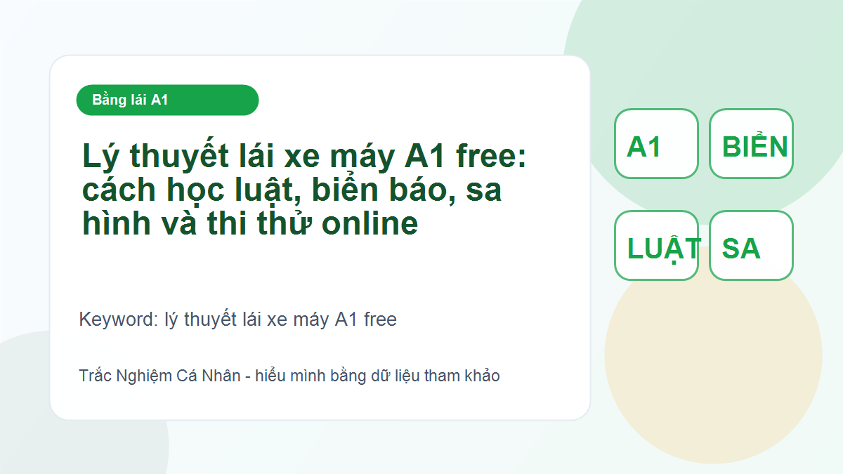 Lý thuyết lái xe máy A1 free: cách học luật, biển báo, sa hình và thi thử online - lý thuyết lái xe máy A1 free